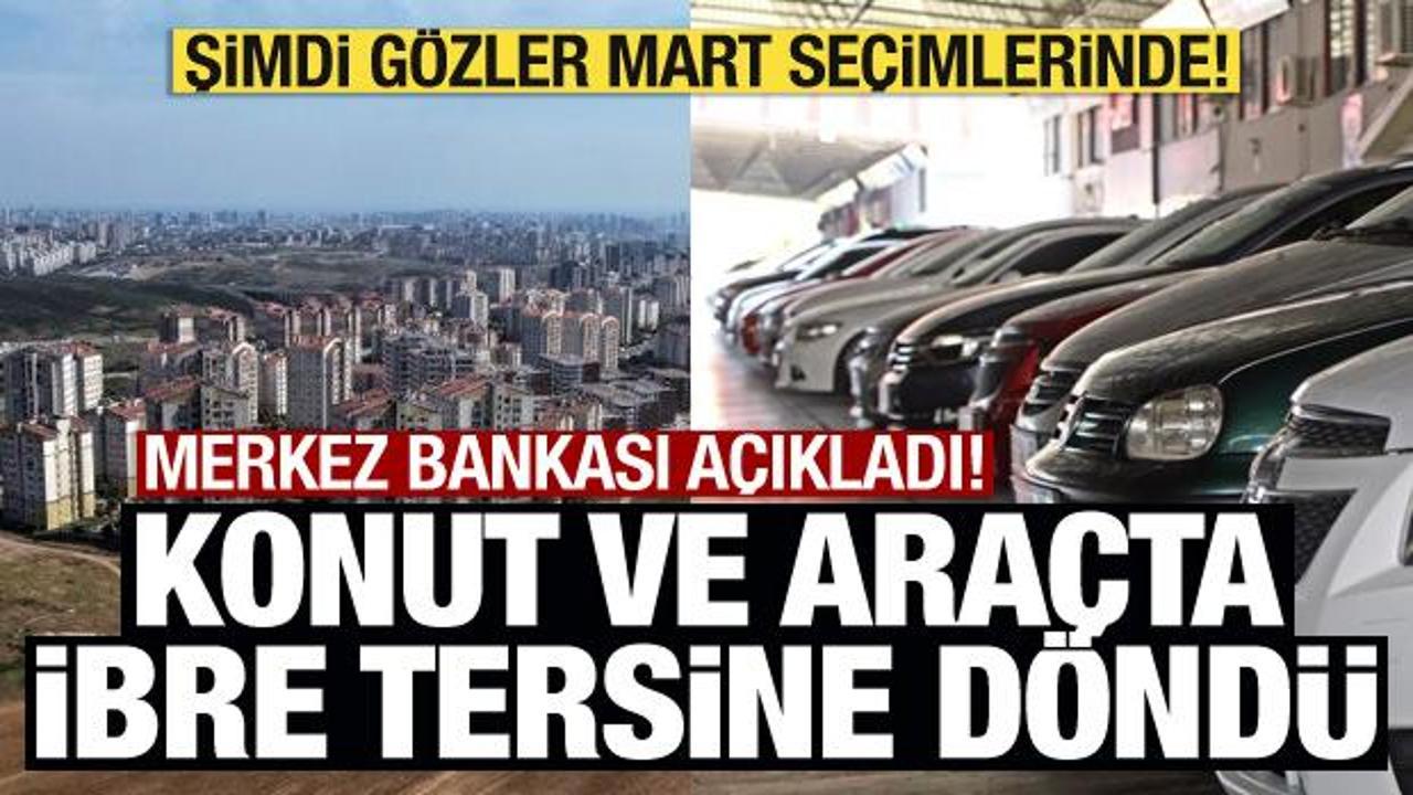 Merkez Bankası açıkladı! Konut ve araç fiyatları düşüşe geçti