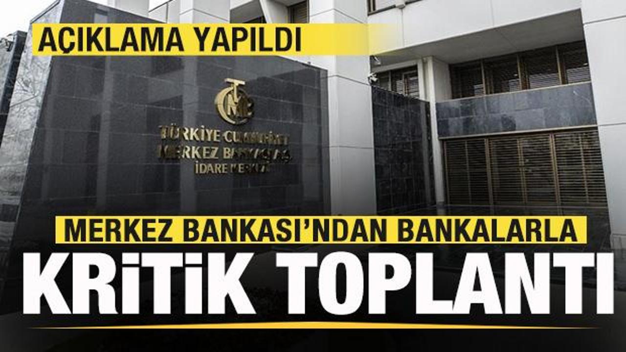 Merkez Bankası ve Bankalar Birliği toplandı! Son dakika açıklaması