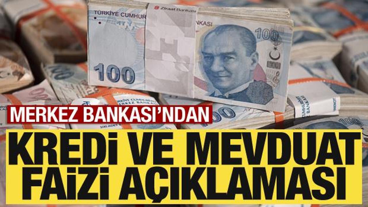 Merkez Bankası'ndan kredi ve mevduat faizi açıklaması