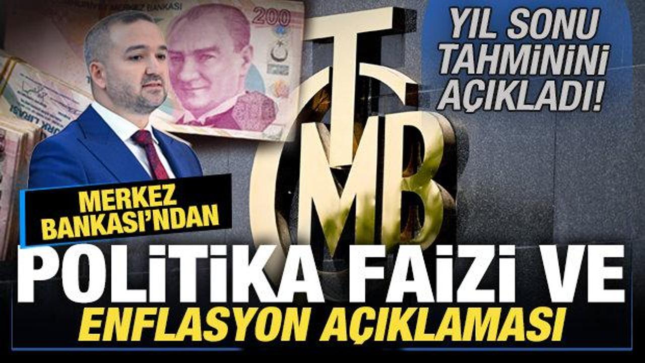 Merkez Bankası'ndan son dakika enflasyon ve faiz açıklaması! Yıl sonu tahminini açıkladı