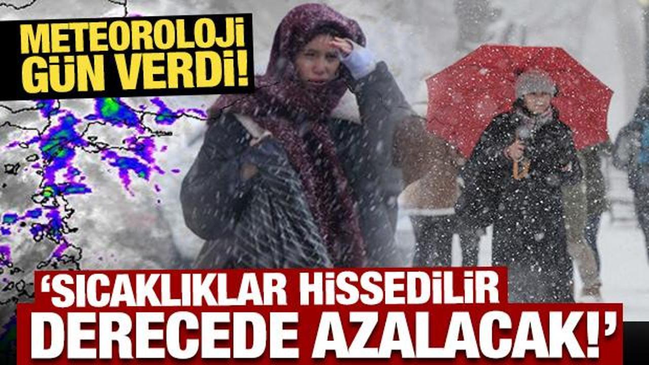 Meteoroloji gün verdi! Sıcaklıklar hissedilir derecede azalacak!
