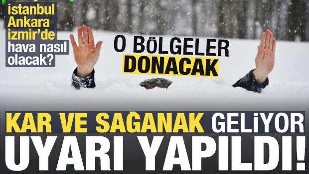 Meteoroloji uyardı: Kar ve sağanak geliyor, o bölgeler donacak! Ankara, İstanbul...