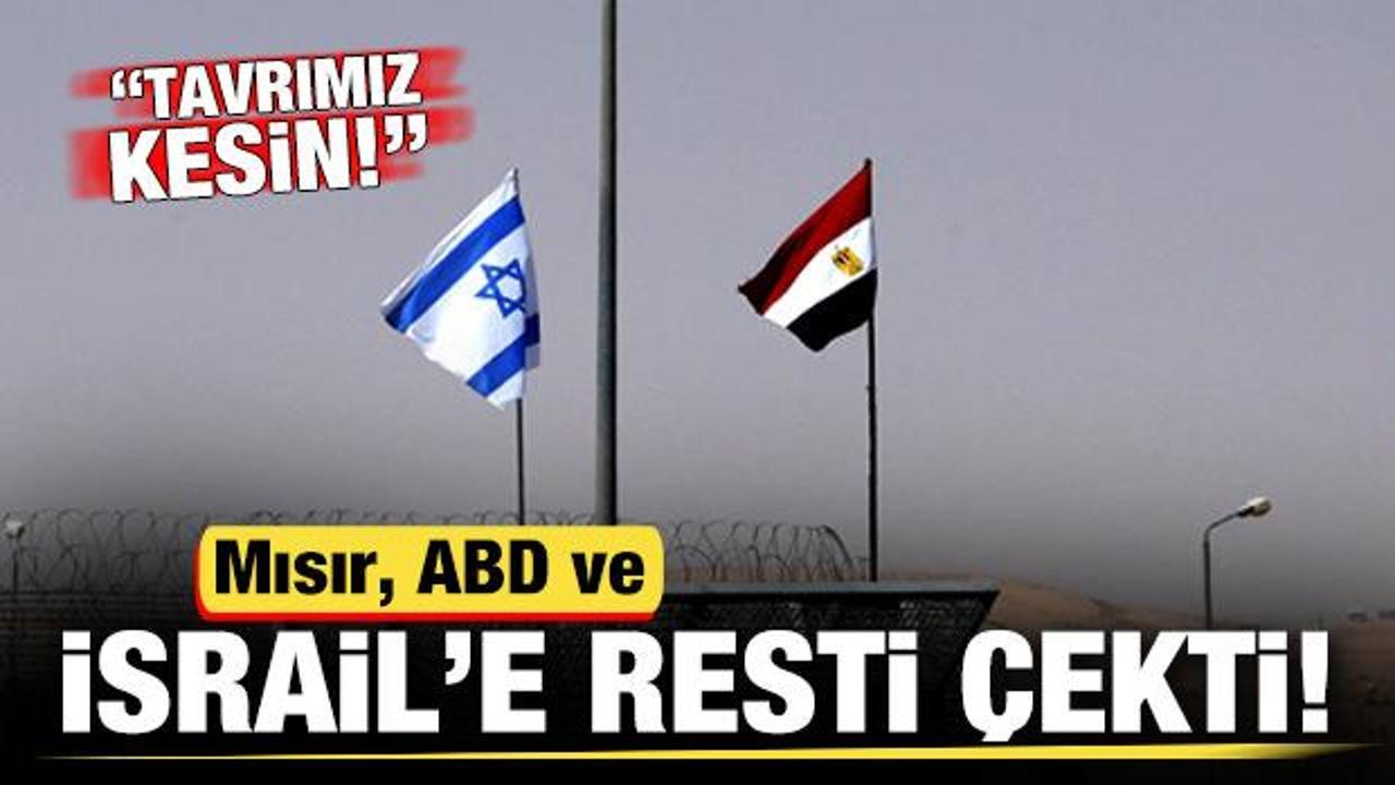Mısır'dan, ABD ve İsrail'e son dakika Refah resti: Tavrımız kesin!