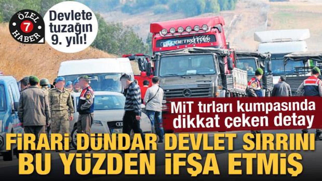MİT tırları kumpasında dikkat çeken detay! Can Dündar devlet sırrını bu yüzden ifşa etmiş
