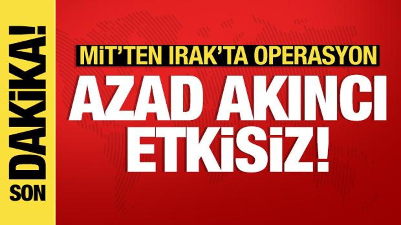MİT'ten Irak'ta operasyon: PKK'nın sözde Mahmur kampı sorumlusu etkisiz hale getirildi