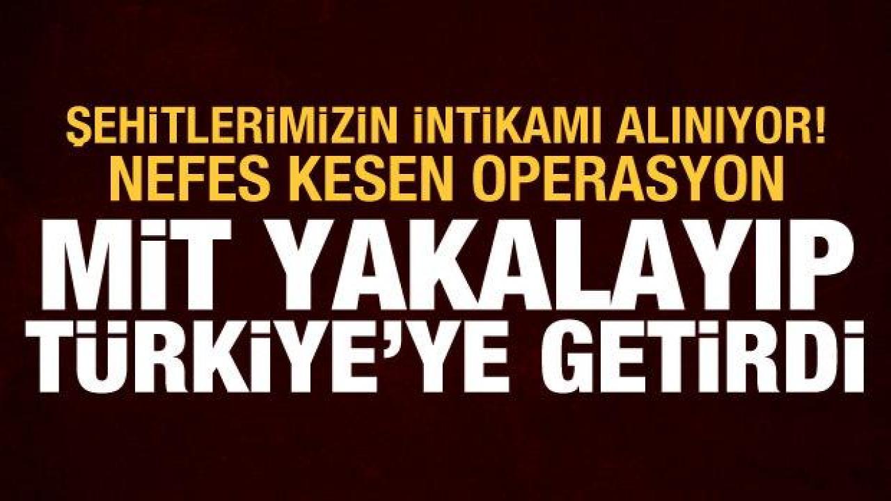 MİT'ten operasyon: Kırmızı bültenle aranan iki terörist Türkiye'ye getirildi