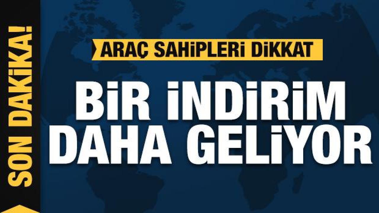 Motorine bir indirim daha geliyor