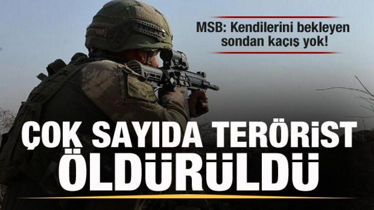 MSB: Kendilerini bekleyen sondan kaçış yok! Çok sayıda terörist öldürüldü