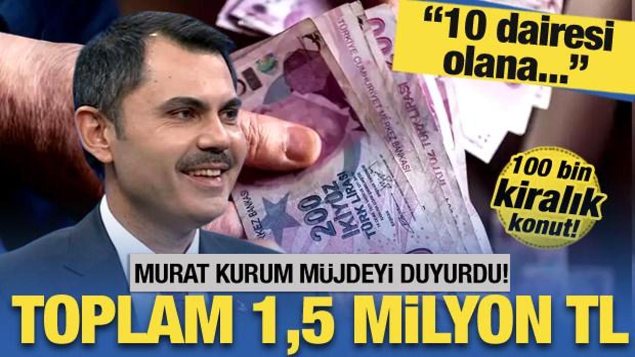 Murat Kurum'dan vatandaşlara 700 bin TL hibe ve kiralık konut müjdesi!