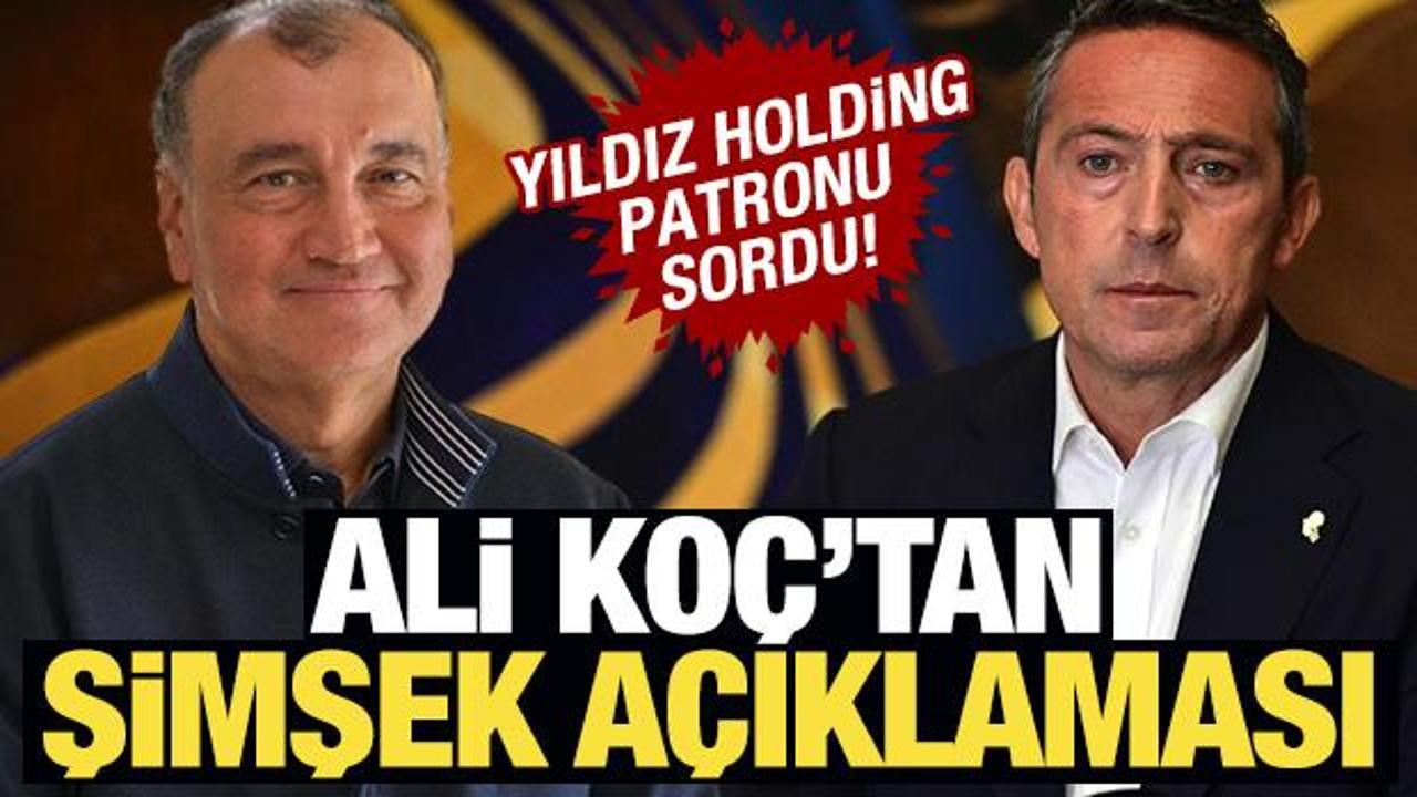 Murat Ülker sordu! Ali Koç'tan Mehmet Şimşek açıklaması