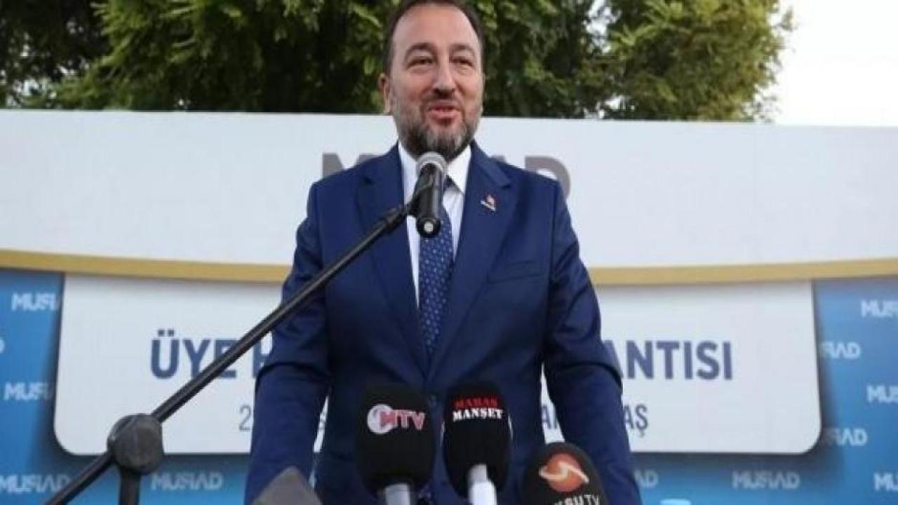 MÜSİAD Genel Başkanı Asmalı: Olumsuz propagandalara kulak asmadan 7/24 sürekli çalışıyoruz