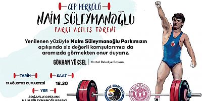 Naim Süleymanoğlu Parkı Yenilenen Yüzüyle Kartal'da Açılıyor