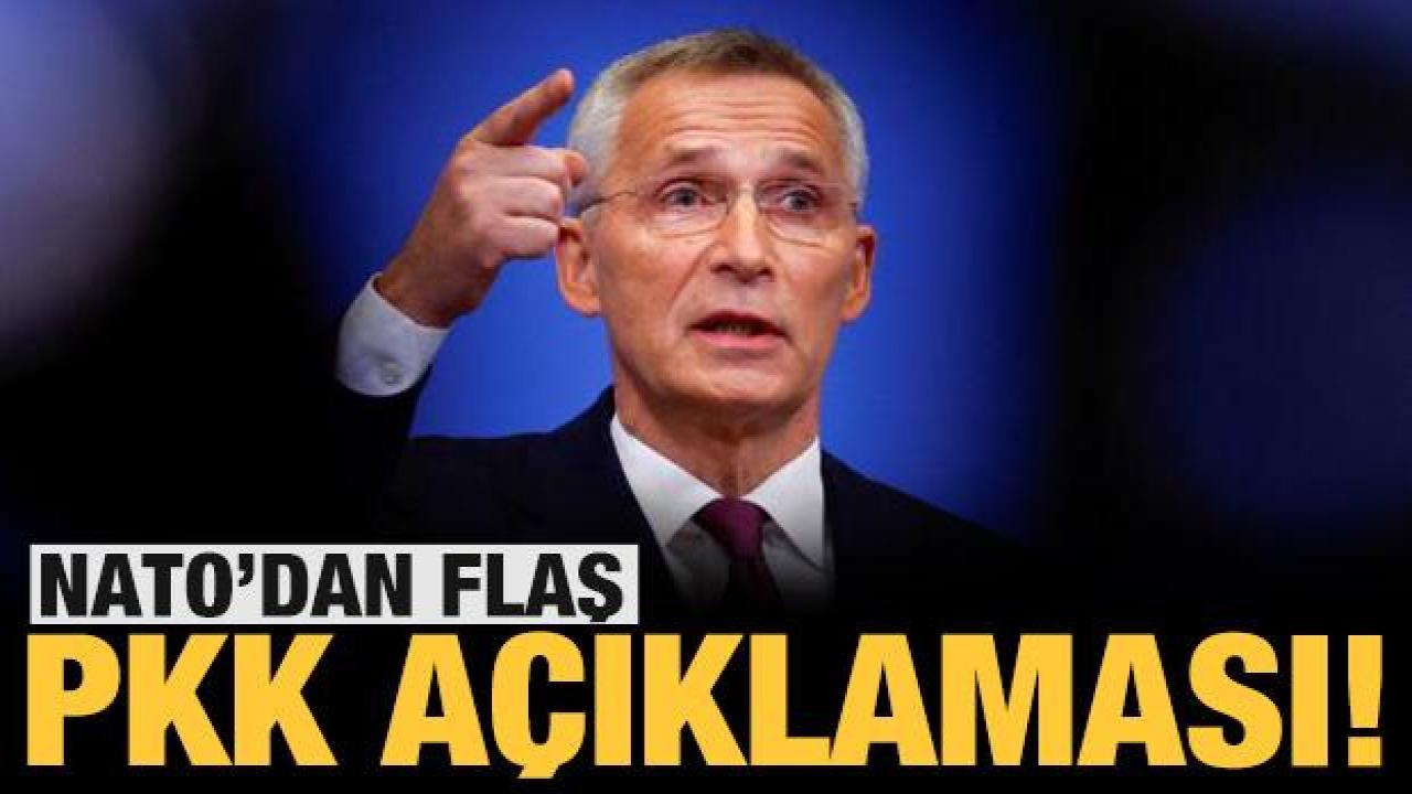 NATO'dan flaş PKK açıklaması!