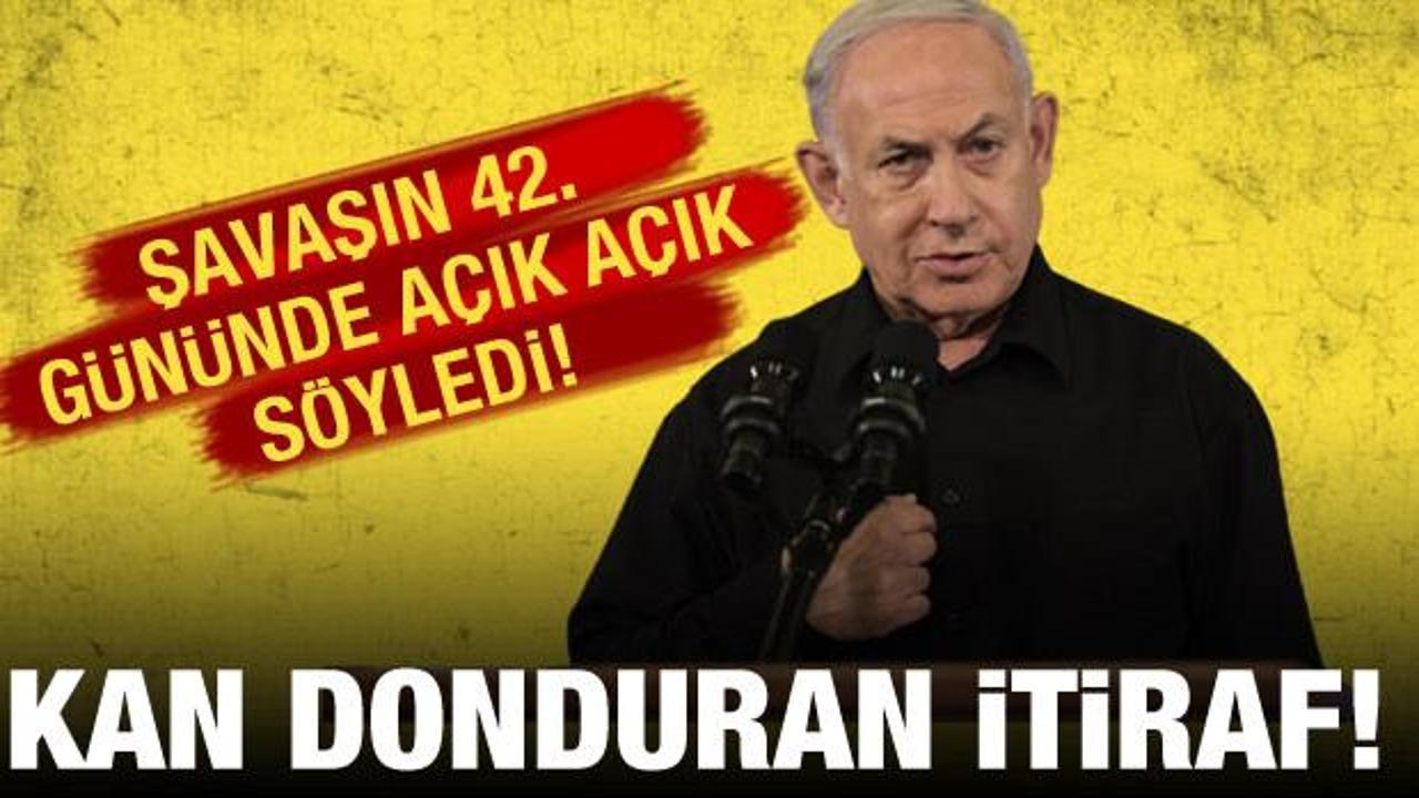 Netanyahu suçunu itiraf etti: Siviller hedef alınıyor