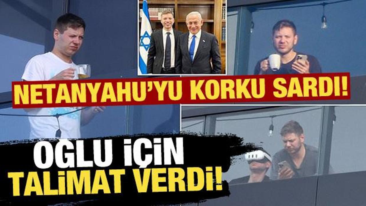 Netanyahu'yu korku sardı! Oğlu Yair için talimat verdi