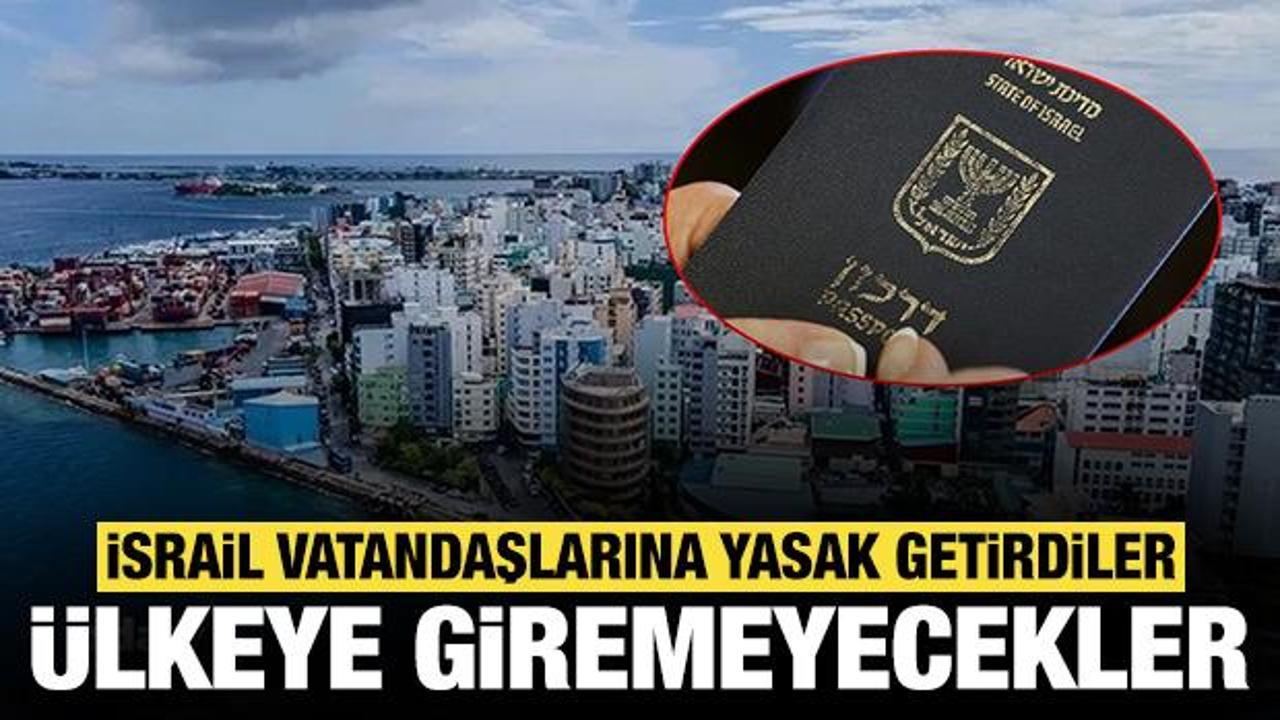 O ülkeden İsrail vatandaşlarına yasak: Ülkeye giremeyecekler!