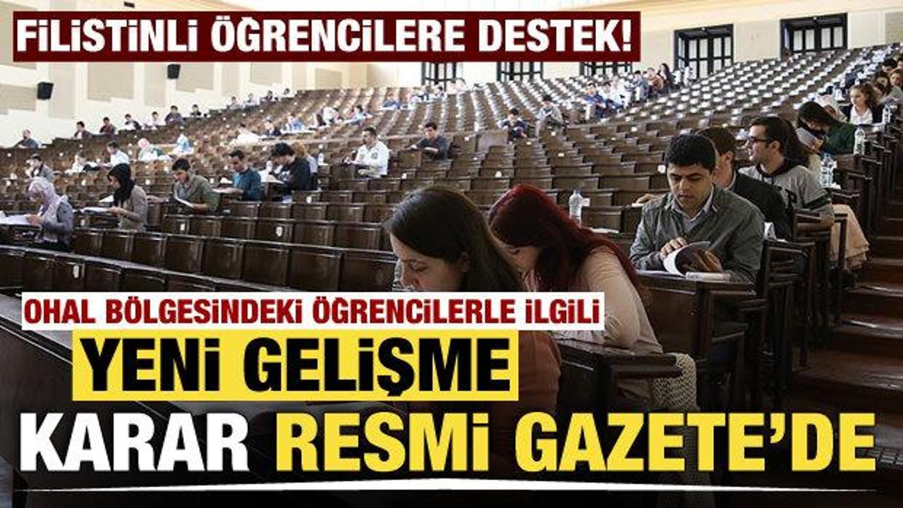 OHAL bölgesindeki öğrencilerden katkı payı ve öğrenim ücreti alınmayacak