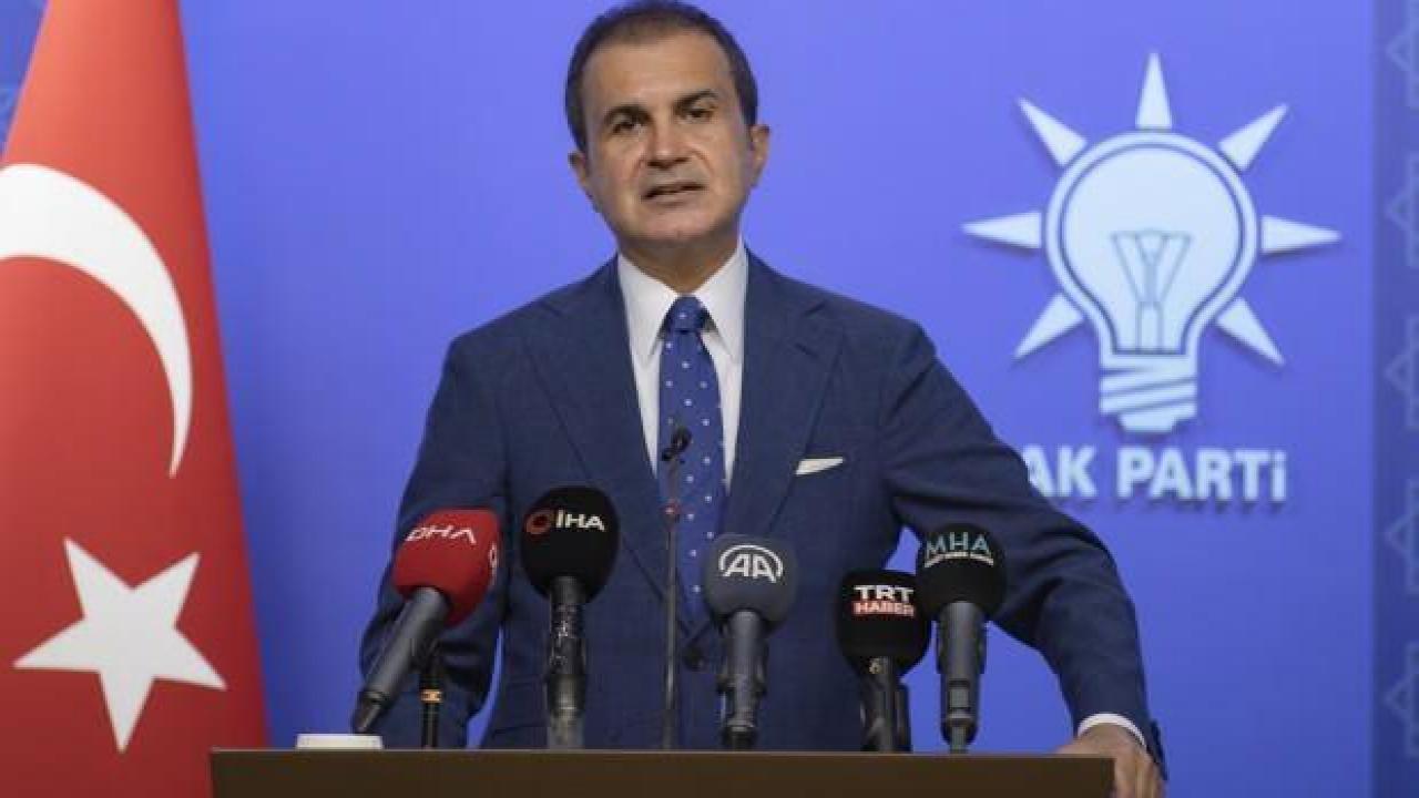 Ömer Çelik'ten Ermenistan'a net mesaj!
