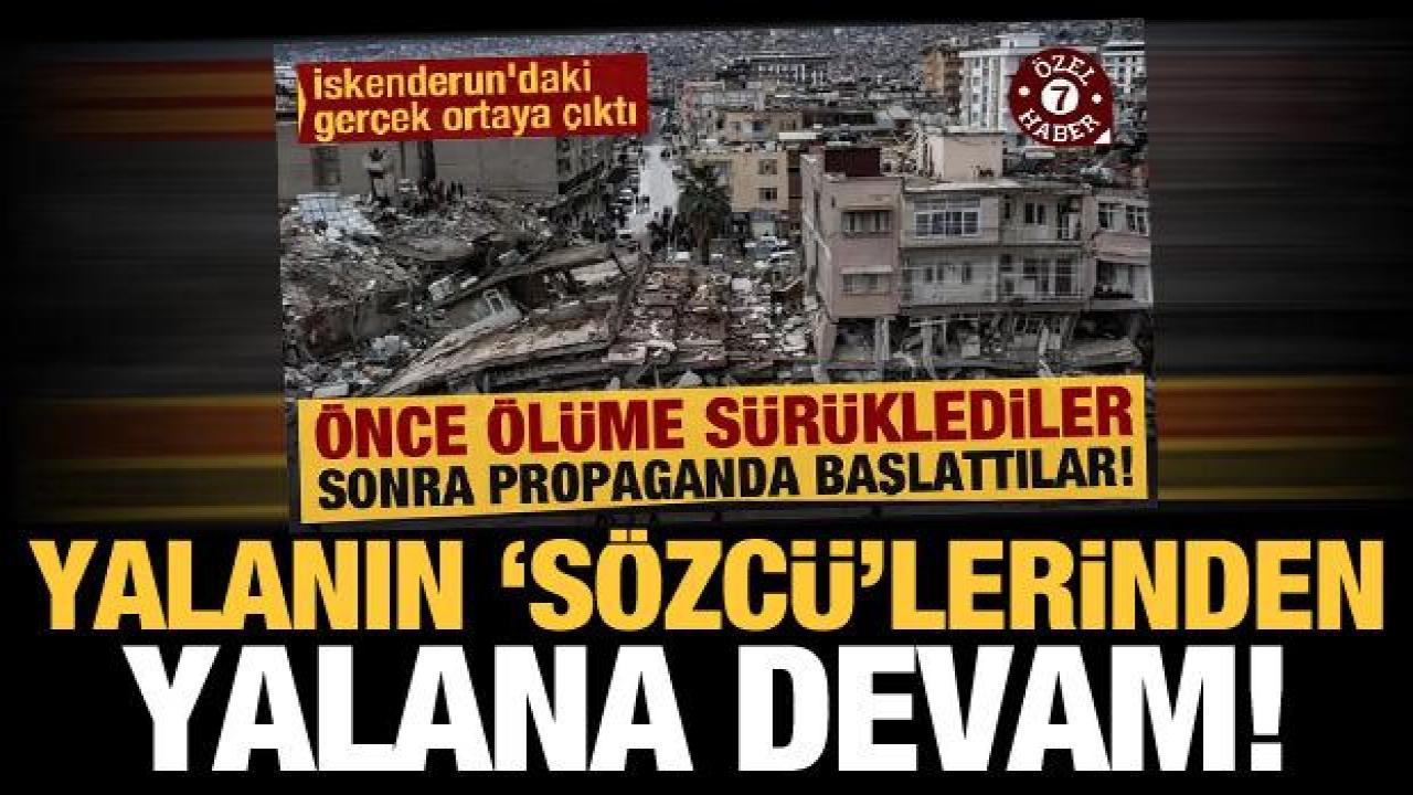 Önce ölüme sürüklediler, sonra propaganda başlattılar! İskenderun'daki gerçek ortaya çıktı