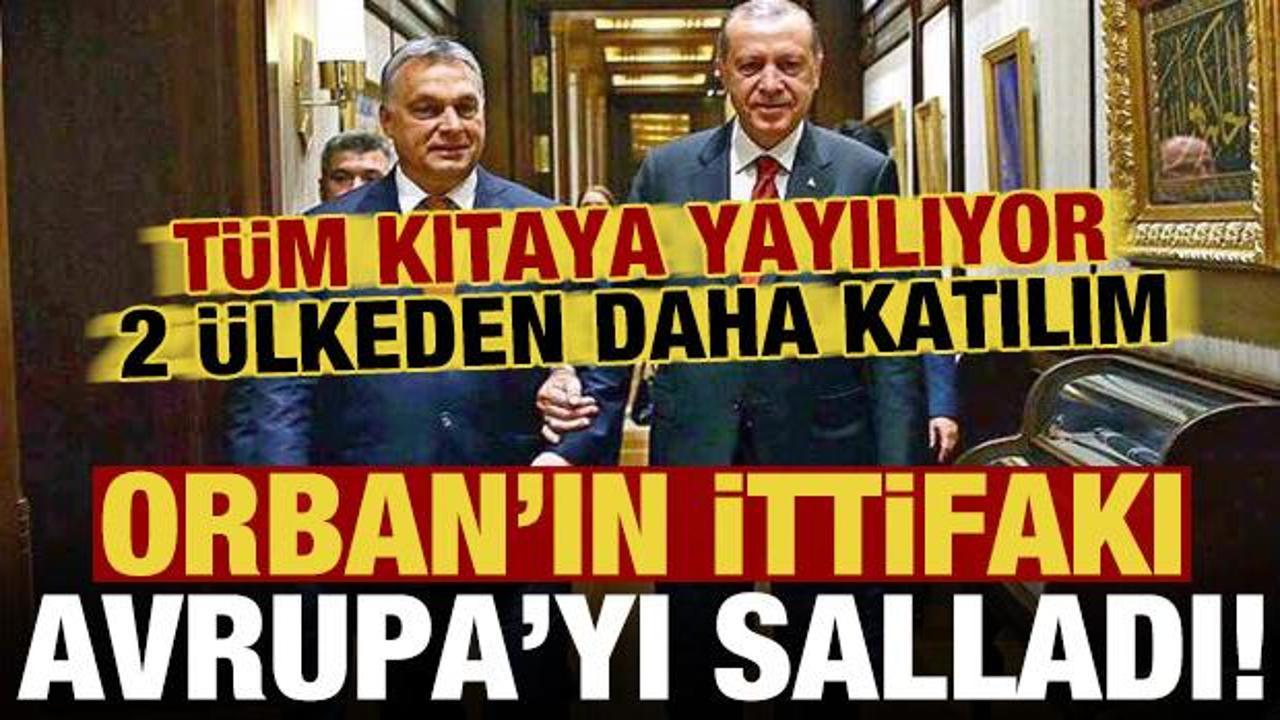 Orban'ın ittifakı tüm kıtada yayılıyor: 2 Avrupa ülkesinden daha katılım! Yeni bir rüzgar