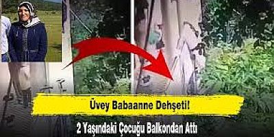 Ordu’da Dehşet! Üvey Babaannesi 2 Yaşındaki Torununu Balkondan Attı