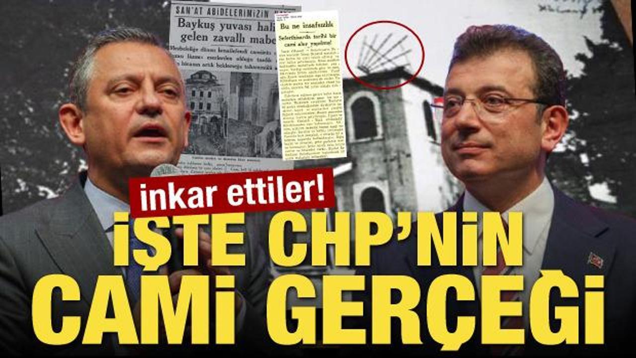 Özel ve İmamoğlu inkar etti! İşte CHP'nin cami gerçeği