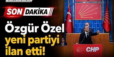 Özgür Özel CHP’ye Veda Etti