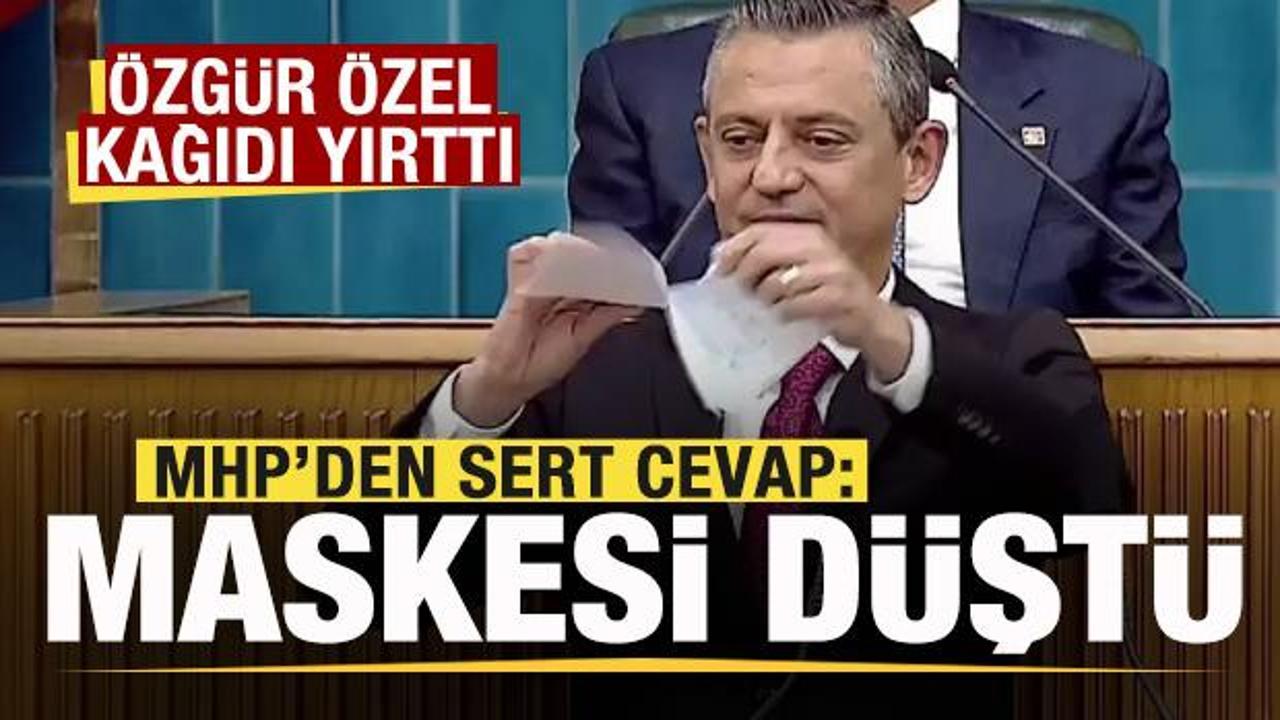 Özgür Özel TBMM'de kağıdı yırttı! MHP'den sert cevap