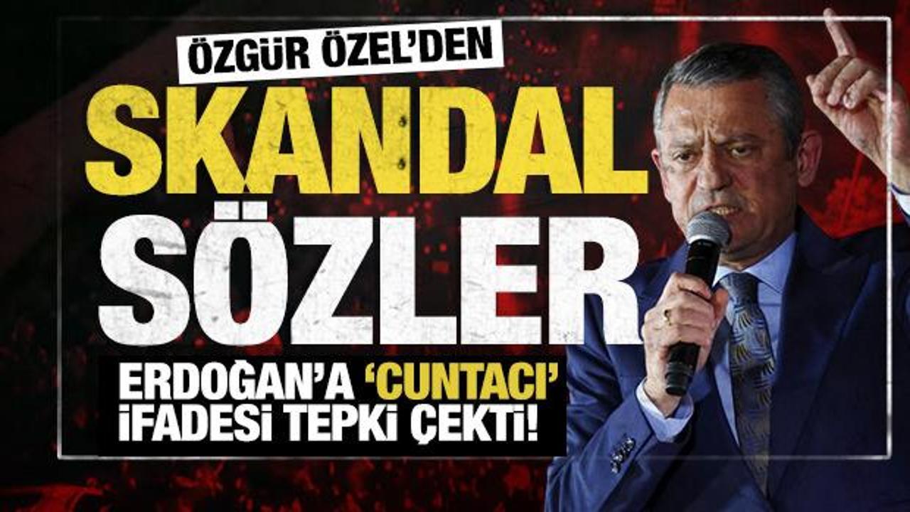 Özgür Özel'den skandal sözler: O ifadeleri tepki çekti!
