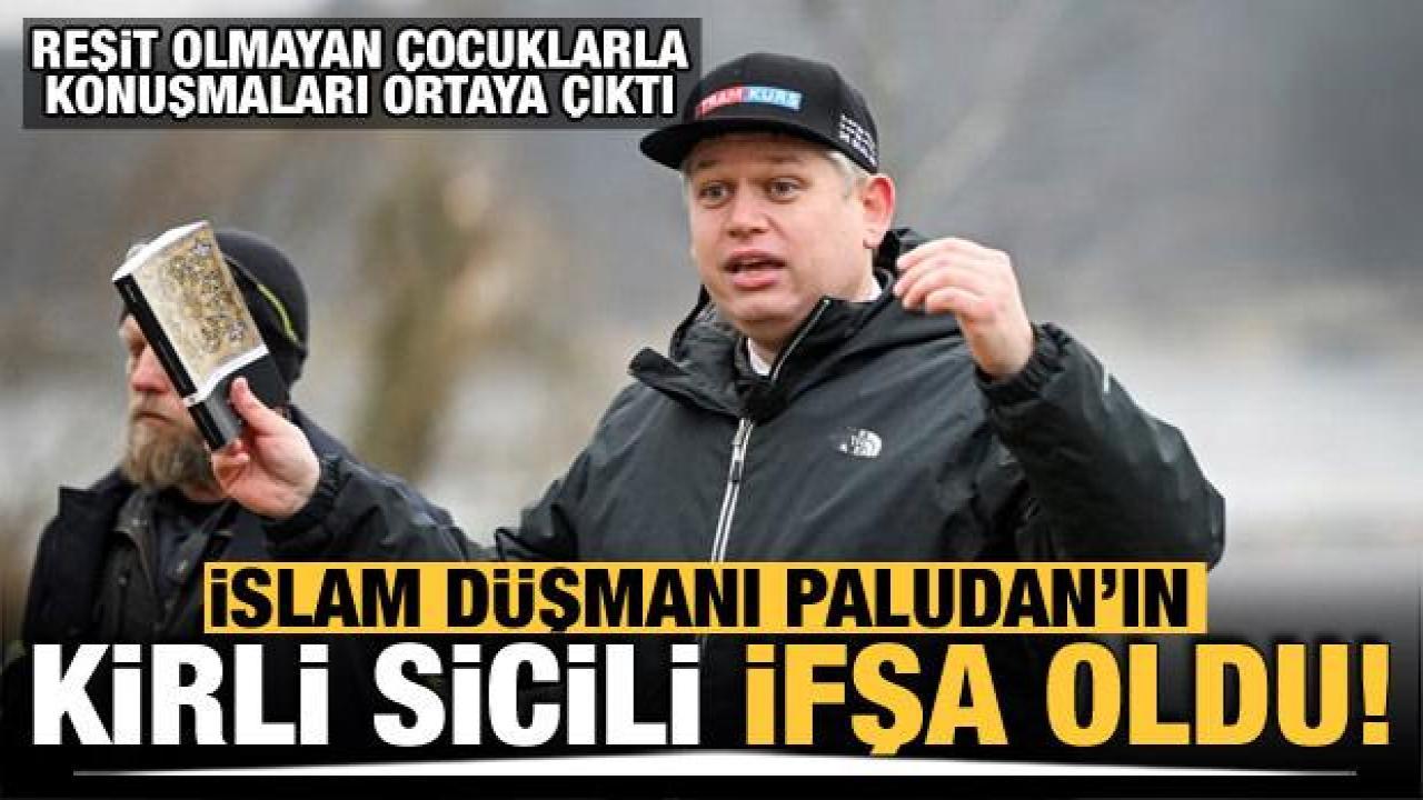 Paludan'ın reşit olmayan çocuklarla cinsel içerikli konuşmaları ortaya çıktı