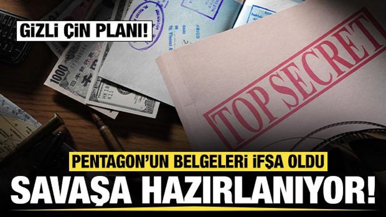 Pentagon'un gizli Çin planı ifşa oldu: Savaşa hazırlanıyorlarmış!