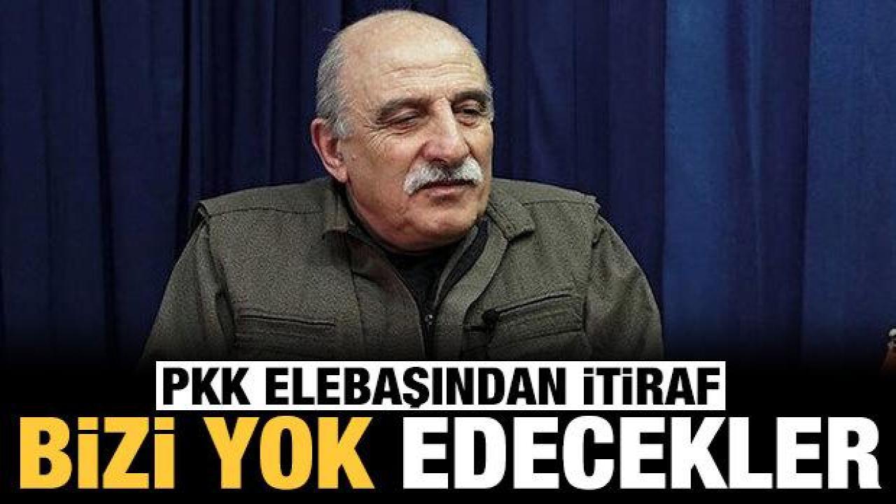 PKK elebaşı Duran Kalkan'dan itiraf: Bizi ortadan kaldıracaklar