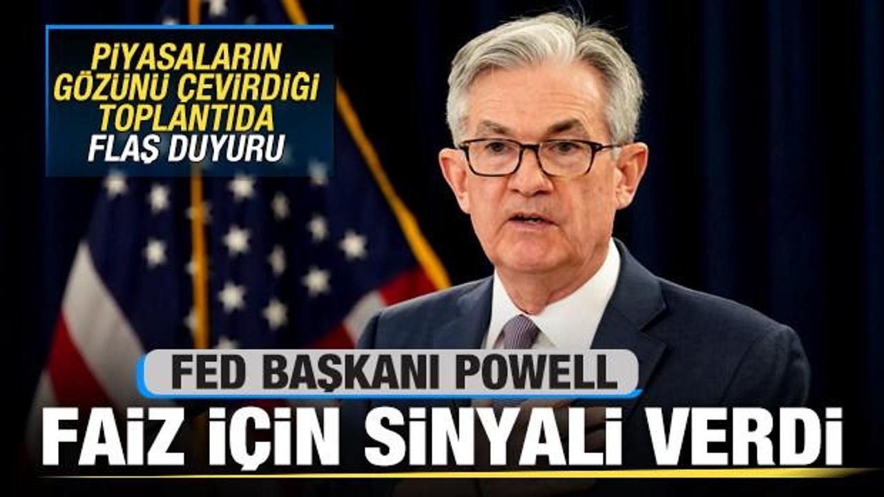 Powell'dan sürpriz faiz sinyali! Piyasaların gözünü çevirdiği toplantıda duyurdu
