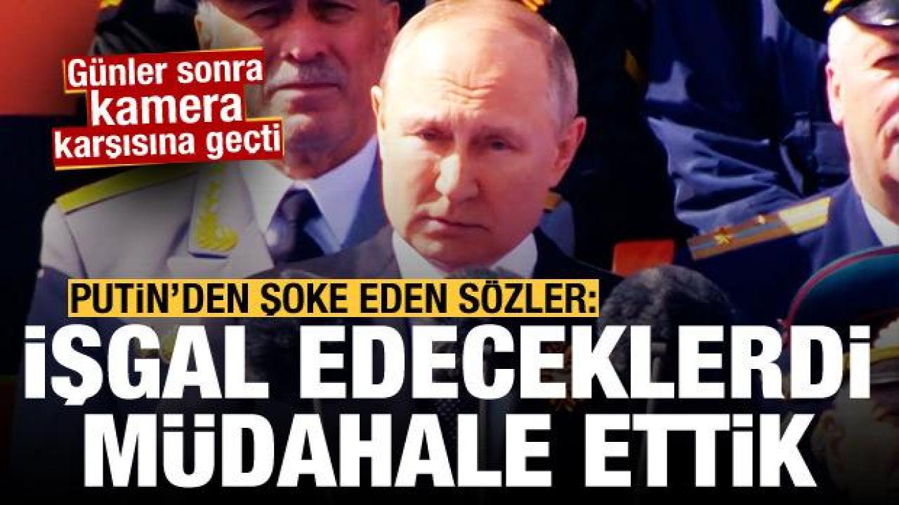Putin'den 'zafer' konuşması: Batı işgale hazırlanıyordu, gerekeni yaptık