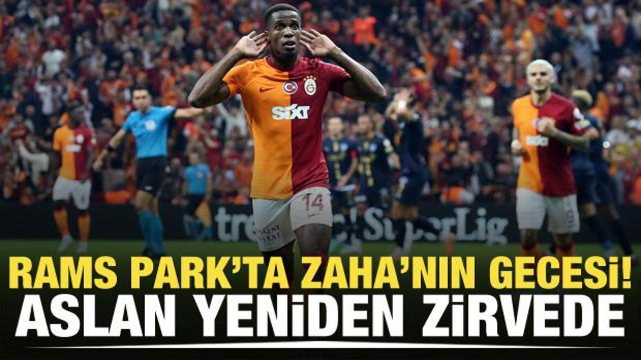 RAMS Park'ta Zaha'nın gecesi! Aslan yeniden zirvede