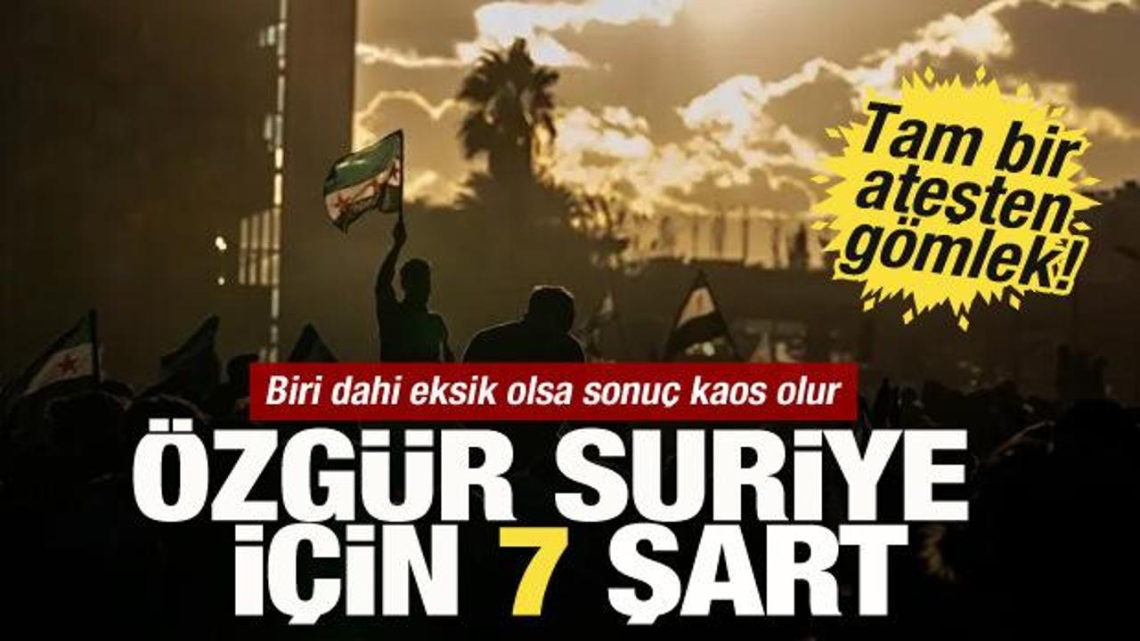 Rejim çöktü Suriye özgürlüğüne kavuşamadı! İşte Suriye'nin kurtuluş anahtarı