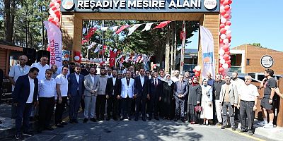 REŞADİYE MESİRE ALANI TÖRENLE HİZMETE AÇILDI