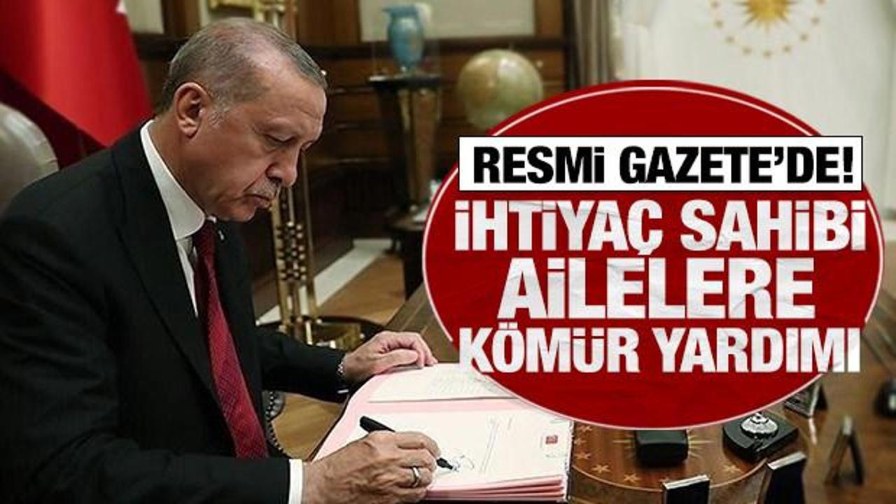 Resmi Gazete'de yayımlandı! İhtiyaç sahibi ailelere kömür desteği kararı!