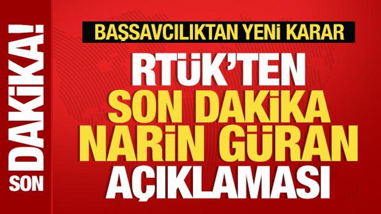 RTÜK'ten son dakika Narin Güran açıklaması! Yayın yasağı getirildi