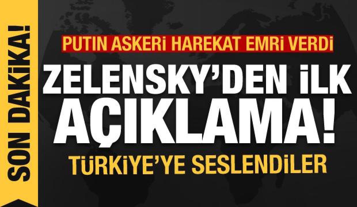 Rusya işgale başladı! Ukrayna'dan ilk açıklama, Türkiye'ye seslendiler