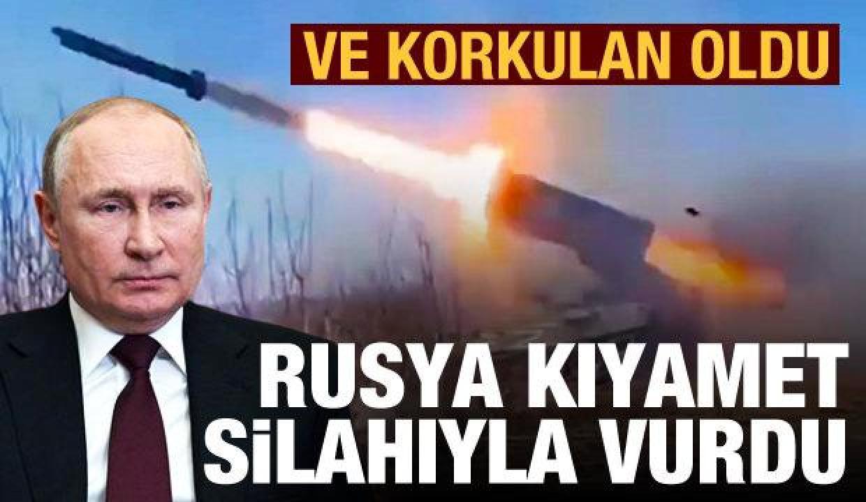 'Rusya Ukrayna'yı kıyamet silahıyla vurdu' iddiası