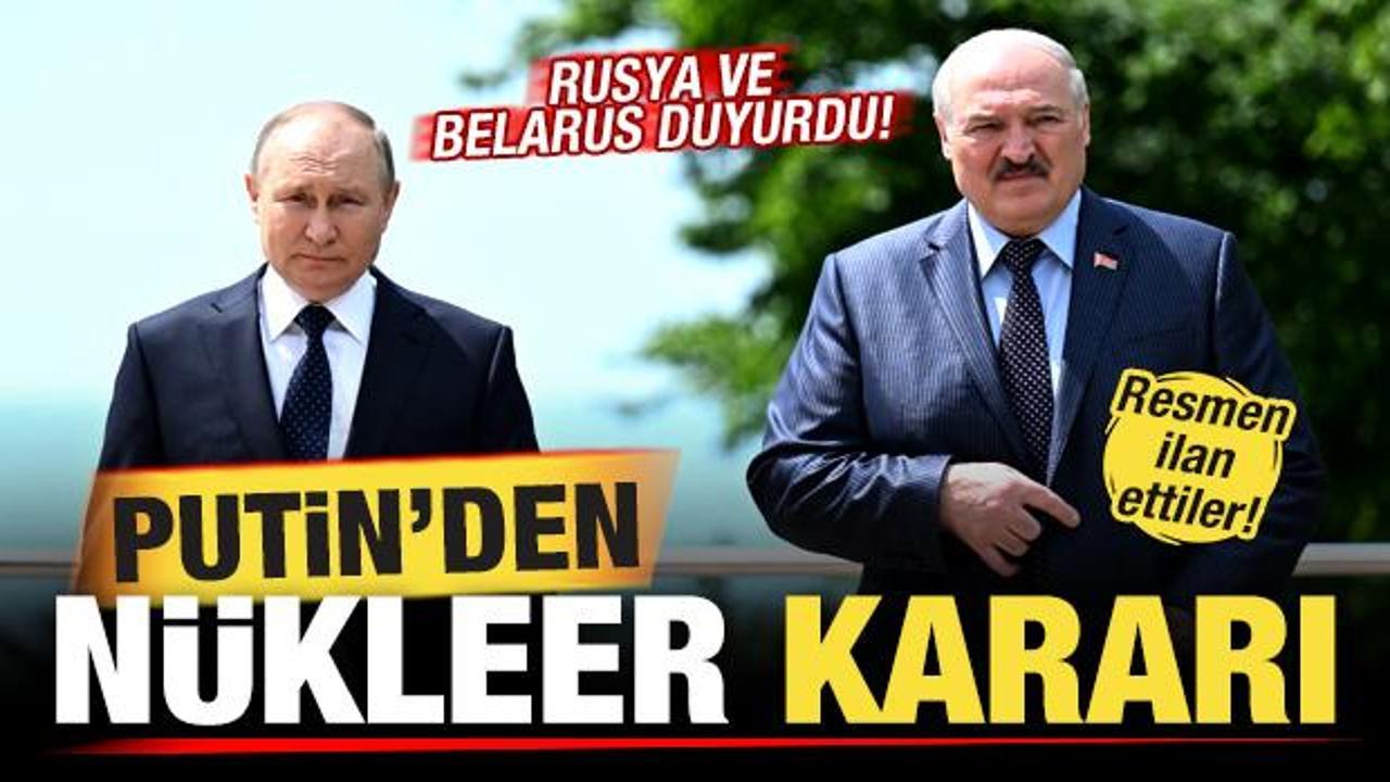 Rusya ve Belarus son dakika duyurdu! Putin'den nükleer kararı! Resmen ilan etti