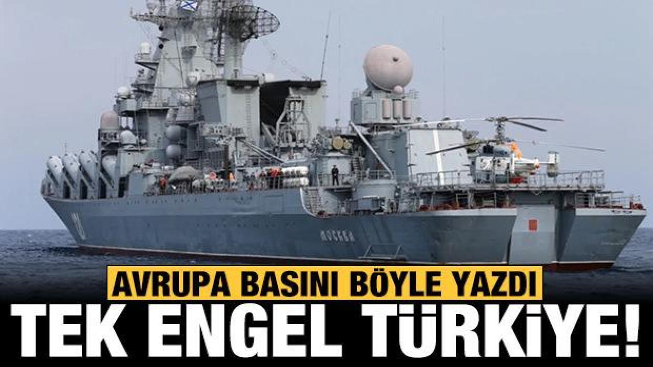 Rusya'nın önündeki tek engel Türkiye: Yerini doldurabilecek mi?