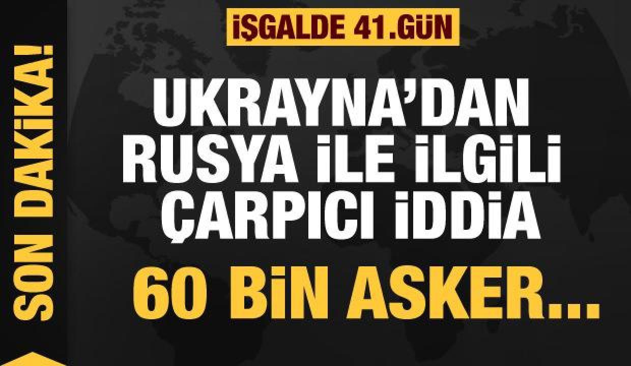 Rusya'nın Ukrayna işgali 41. gününde: Ukrayna: Rusya gizli seferberlik ilan etti