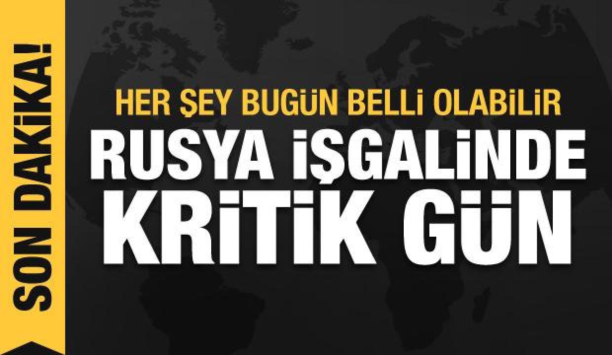 Rusya'nın Ukrayna işgali 7. gününde: Her şey bugün belli olabilir