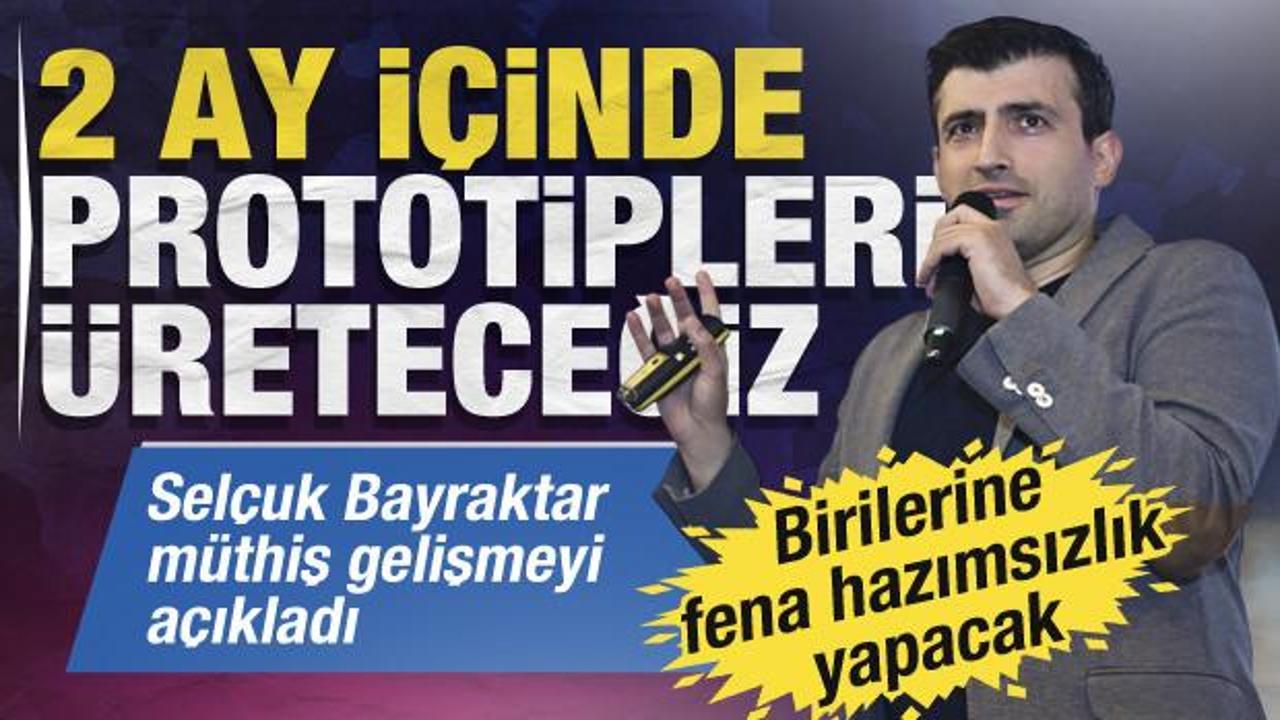 Selçuk Bayraktar müthiş gelişmeyi açıkladı: 2  ay içinde prototiplerini üreteceğiz
