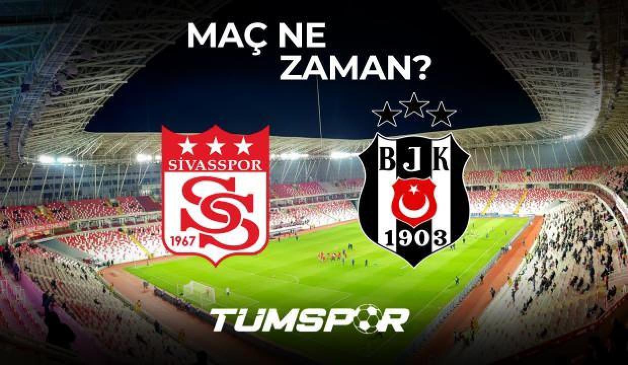 Sivasspor Beşiktaş maçı ne zaman, saat kaçta ve hangi kanalda? SVS BJK maçının hakemleri belli oldu!