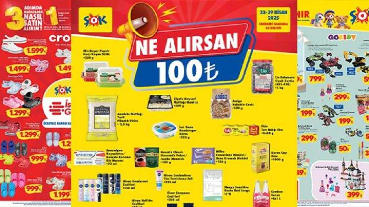 ŞOK 23 Nisan aktüel kataloğu! Ne alırsan 100 TL kampanyası başladı