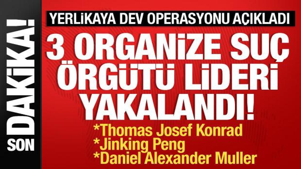 Son dakika: 2'si Kırmızı Bülten'le aranan 3 örgüt lideri yakalandı