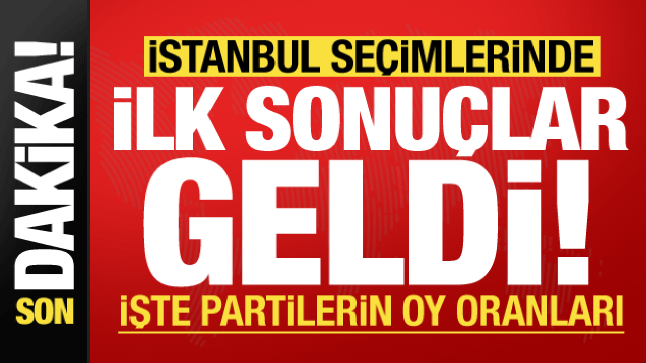 Son dakika: 31 Mart 2024 İstanbul Yerel Seçim Sonuçları